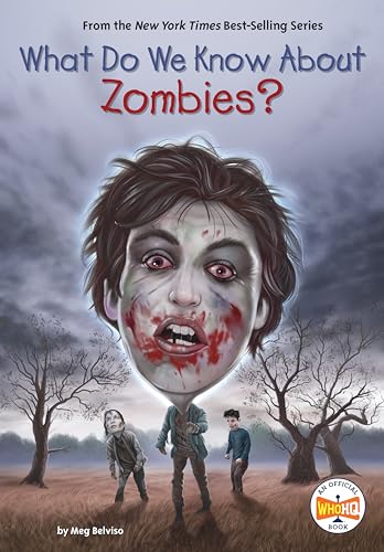 Read What Do We Know About Zombies?