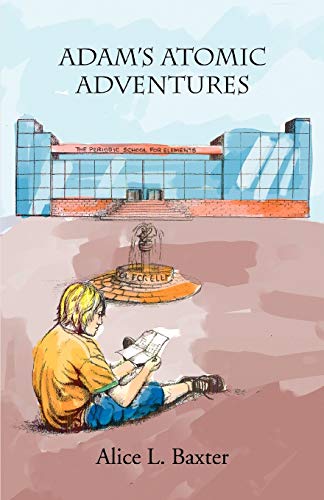 Read Adam's Atomic Adventures
