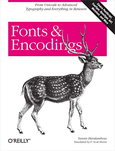 Fonts & Encodings book cover