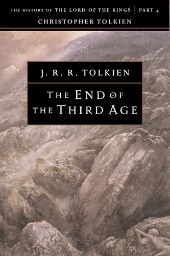 The End of the Third Age: The History of The Lord of the Rings, Part Four (The History of Middle-earth, #9a) book cover