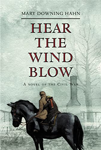 Read Hear the Wind Blow: A Novel of the Civil War