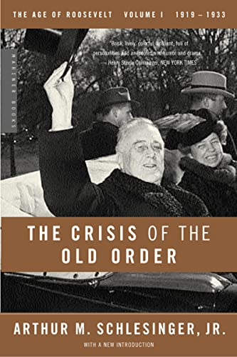 The Crisis of the Old Order