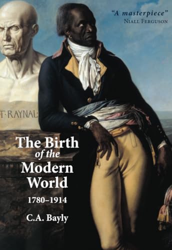 The Birth of the Modern World 1780-1914