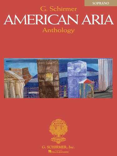 G. Schirmer American Aria Anthology, Soprano book cover
