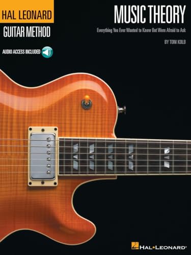 Music Theory for Guitarists: Everything You Ever Wanted to Know But Were Afraid to Ask (Guitar Method) book cover