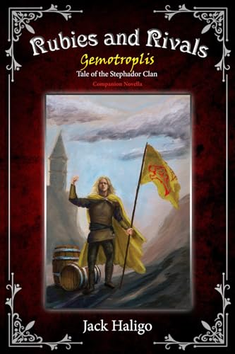 Rubies & Rivals: Tale of the Stephador Clan - Gemotroplis Companion Novella