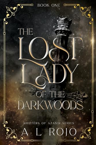 The Lost Lady of the Darkwoods