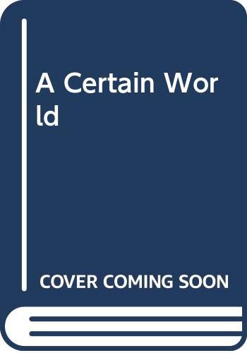 A Certain World