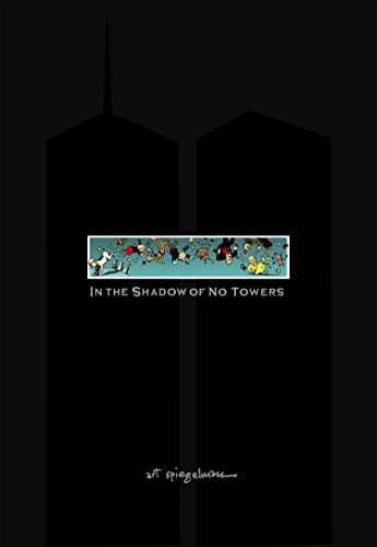 In the Shadow of No Towers book cover