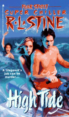 High Tide (Fear Street Super Chiller, #12)