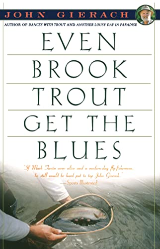 Read Even Brook Trout Get The Blues