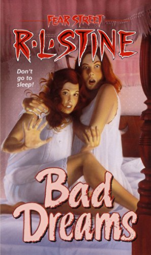 Read Bad Dreams (Fear Street, #22)