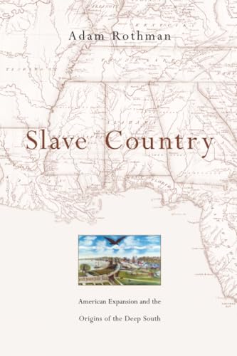 Read Slave Country: American Expansion and the Origins of the Deep South