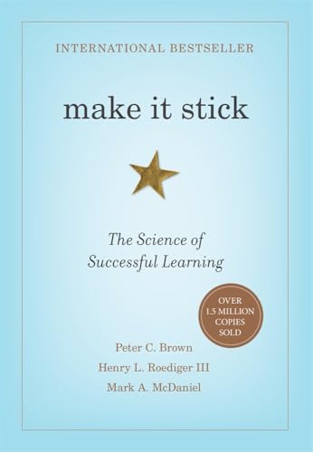 Make It Stick: The Science of Successful Learning book cover