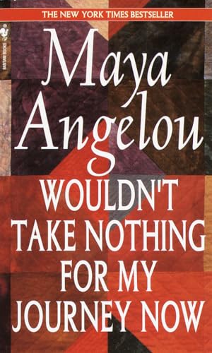 Read Wouldn't Take Nothing for My Journey Now