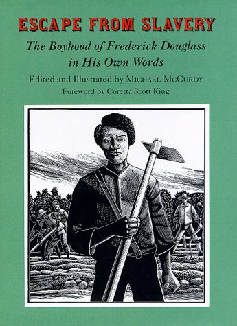 Read Escape from Slavery: The Boyhood of Frederick Douglass in His Own Words