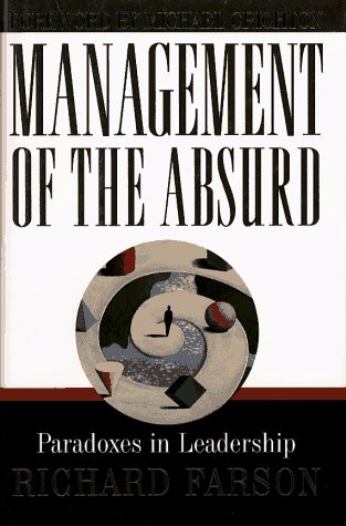 Management of the Absurd