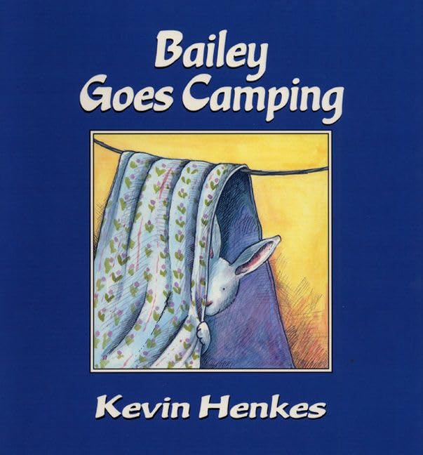 Bailey Goes Camping book cover