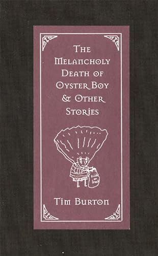 Melancholy Death of Oyster Boy