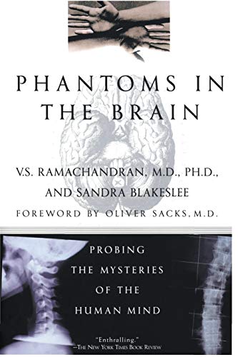 Phantoms in the Brain: Probing the Mysteries of the Human Mind book cover