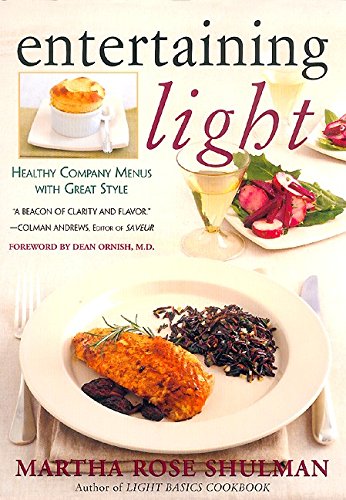 Entertaining Light: Healthy Company Menus With Great Style book cover