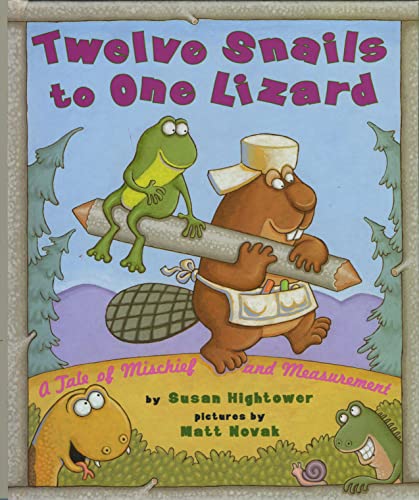 Twelve Snails to One Lizard: A Tale of Mischief and Measurement book cover