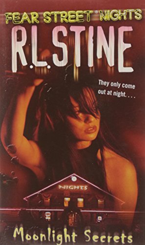 Read Moonlight Secrets (Fear Street Nights, #1)