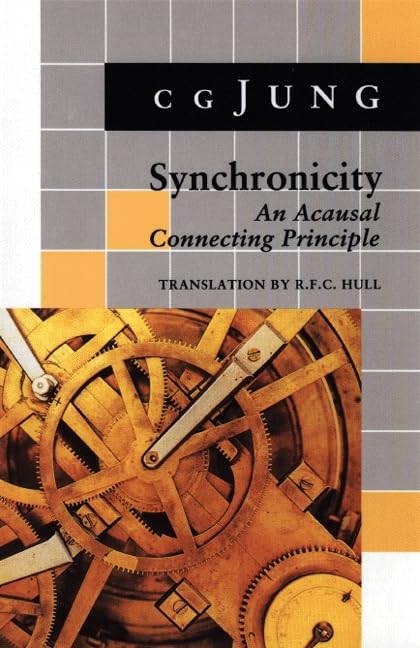 Read Synchronicity: An Acausal Connecting Principle