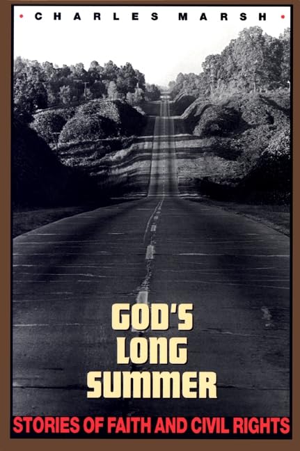 God’s Long Summer: Stories of Faith and Civil Rights