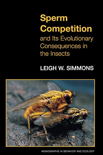 Sperm Competition and its Evolutionary Consequences in the Insects