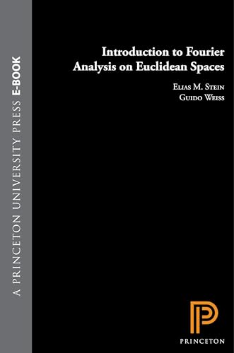 Introduction to Fourier Analysis on Euclidean Spaces (Pms-32), Volume 32 book cover