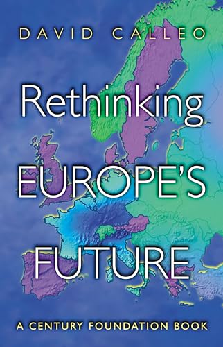 Rethinking Europe's Future
