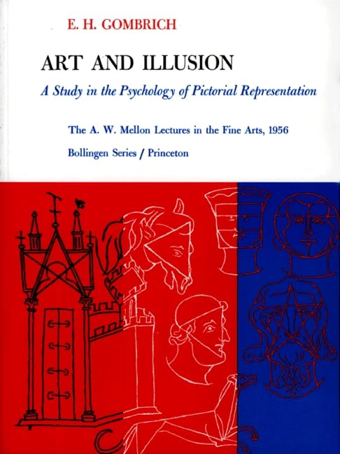 Art and Illusion: A Study in the Psychology of Pictorial Representation book cover