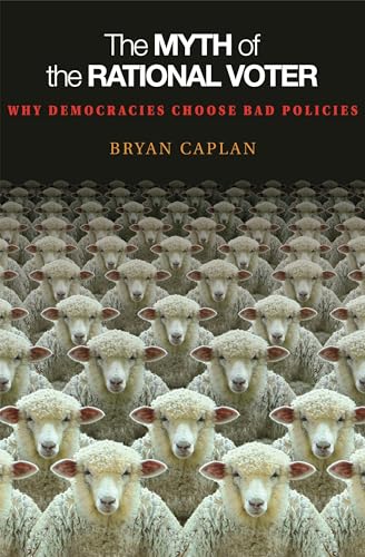 The Myth of the Rational Voter