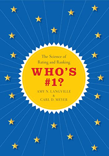 Who's #1?: The Science of Rating and Ranking
