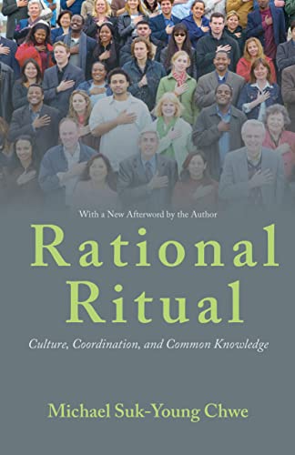 Rational Ritual: Culture, Coordination, and Common Knowledge