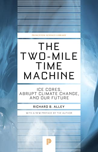 The Two Mile Time Machine