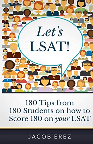 Let's LSAT: 180 Tips from 180 Students on how to Score 180 on Your LSAT book cover