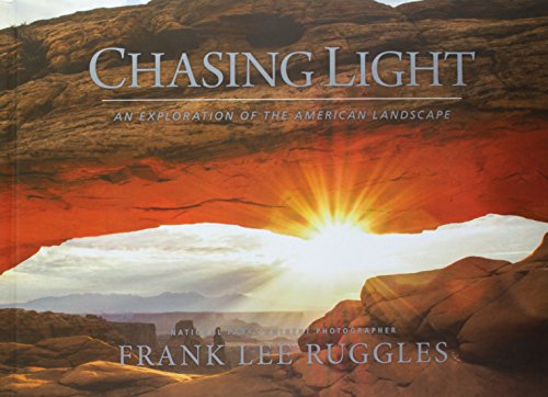 Chasing Light: An Exploration of the American Landscape book cover