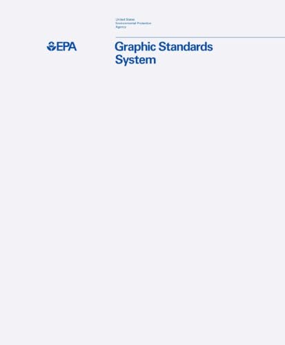 Environmental Protection Agency Graphic Standards System book cover