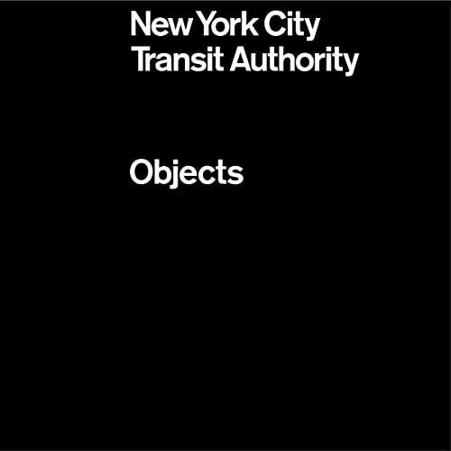New York City Transit Authority: Objects book cover
