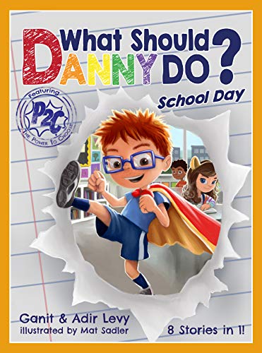 Read What Should Danny Do? School Day