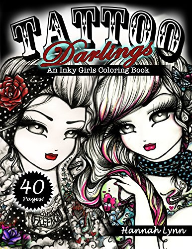 Tattoo Darlings: An Inky Girls Coloring Book book cover