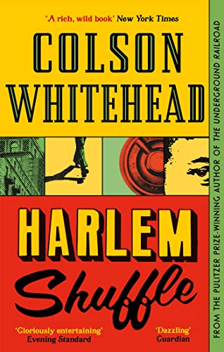 Harlem Shuffle: A Novel