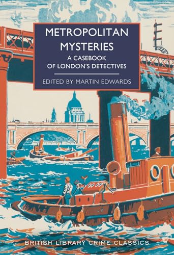 Read Metropolitan Mysteries: A Casebook of London's Detectives