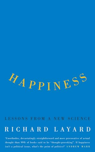Happiness: Lessons from a New Science