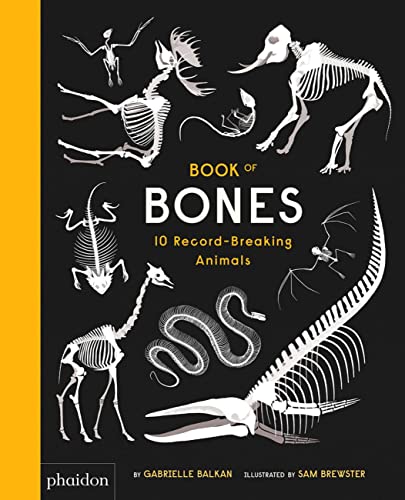 Book of Bones: 10 Record-Breaking Animals book cover