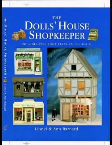 The Dolls' House Shopkeeper: Includes Five Shop Plans in 1/12 Scale book cover