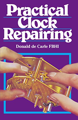 Practical Clock Repairing book cover