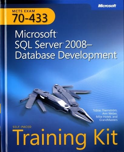 MCTS Self-Paced Training Kit (Exam 70-433): Microsoft SQL Server 2008 - Database Development book cover